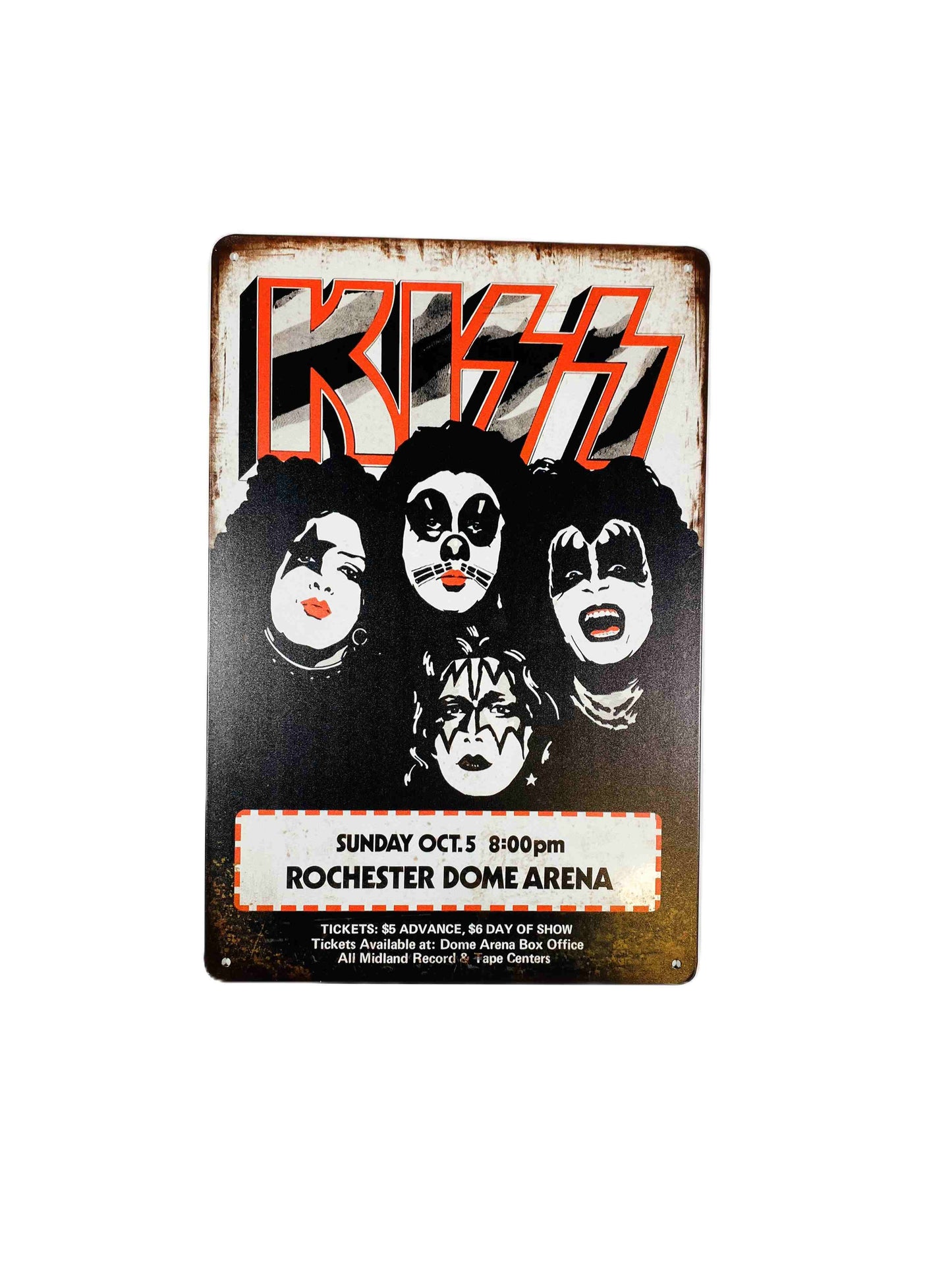 Kiss Rochester, Plåtskylt 20*30