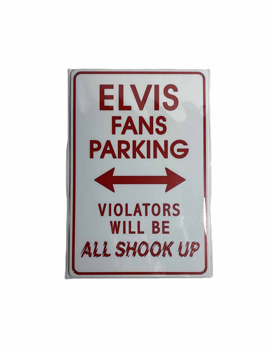 Plåtskylt 20*30 - Elvis fans Parking