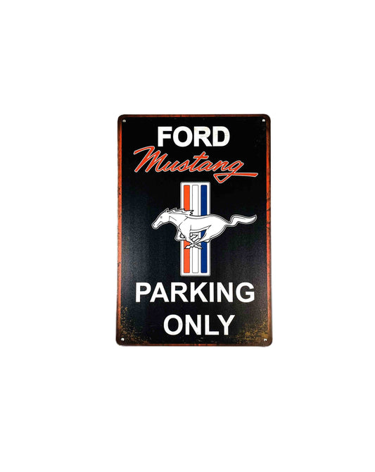 Ford Mustang Parking, Plåtskylt 20*30