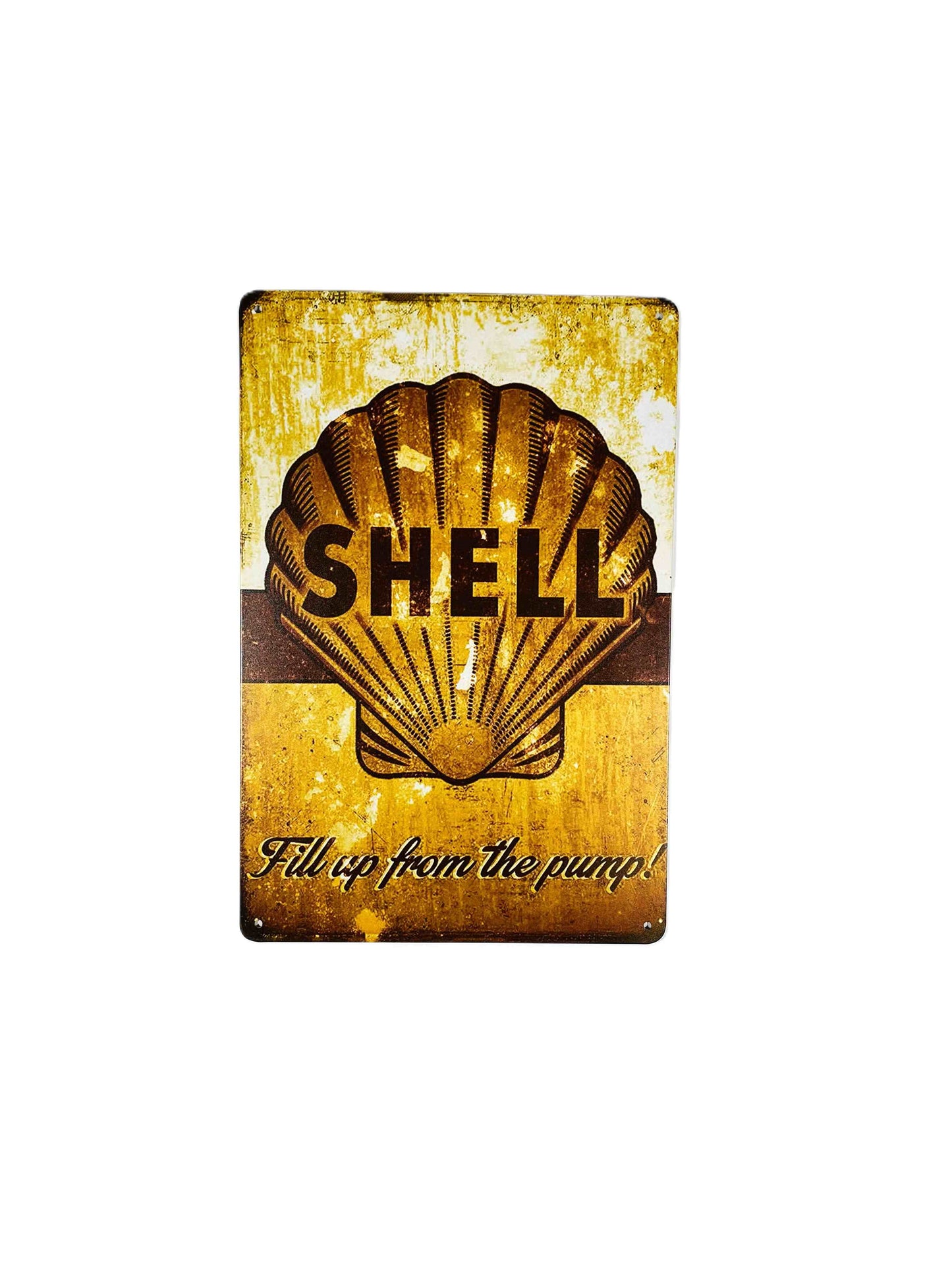 Shell Fill Up, Plåtskylt 20*30