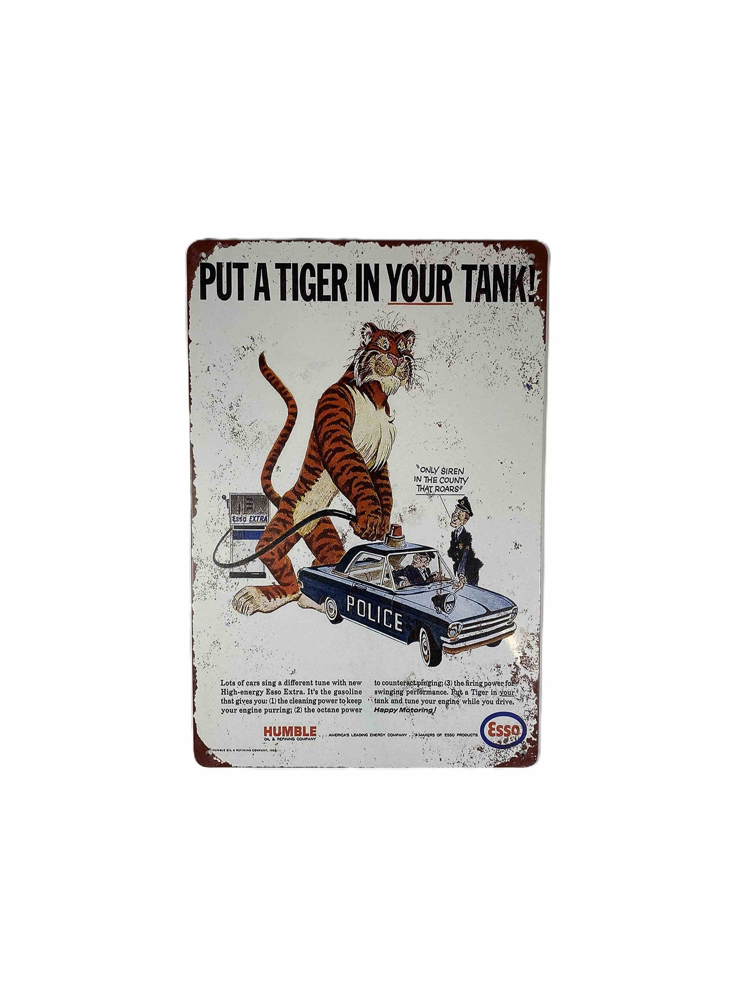 Plåtskylt 20*30- Put a tiger in your tank- police