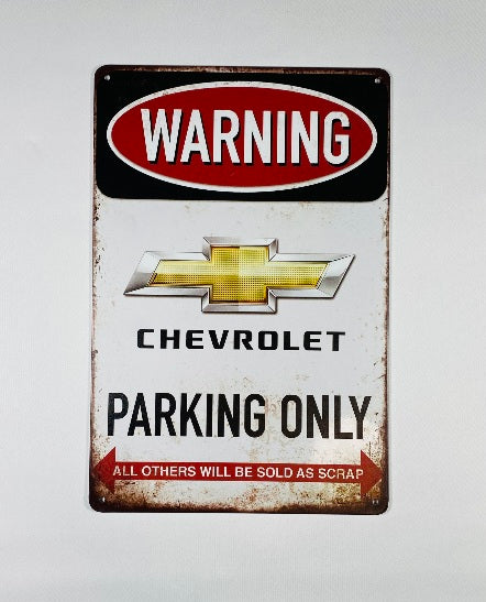 Plåtskylt 20*30 Warning Chevrolet parking only