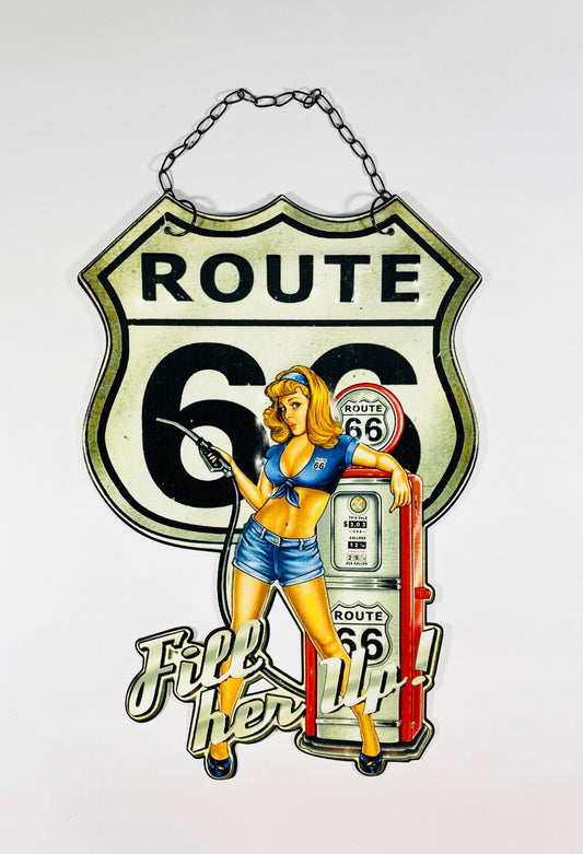 Skylt hängande Filler up tjej route66